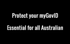 Protect your myGovID – Essential for all Australian